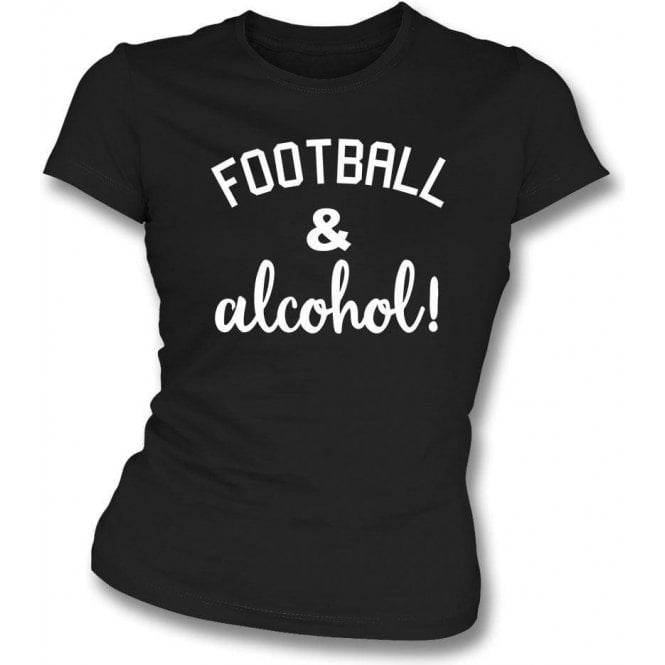 Football And Alcohol Black Womens Slim Fit T Shirt Womens From Punk Football Uk 0025