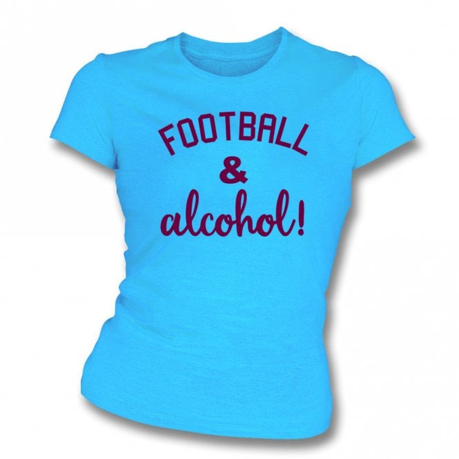 Football And Alcohol Sky Blue Womens Slim Fit T Shirt Womens From Punk Football Uk